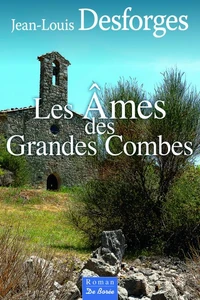 Les âmes des Grandes Combes