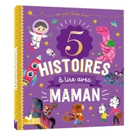 5 histoires à lire avec Maman