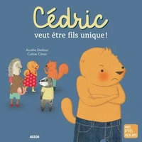 Cédric veut être fils unique !