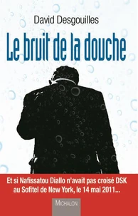 Le bruit de la douche