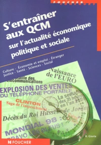 S'entraîner aux QCM sur l'actualité économique, politique et sociale