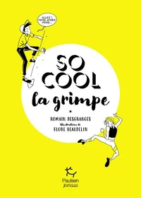 So cool la grimpe