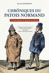 Chroniques du patois normand