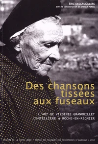 Des chansons tissées aux fuseaux
