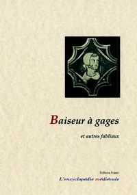 Baiseur à gages et autres fabliaux
