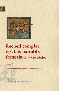 Recueil complet des lais narratifs français XIIe-XIIIe siècles