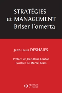Stratégies & management : briser l'omerta !