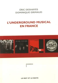 L'underground musical en France