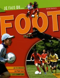 Je fais du foot