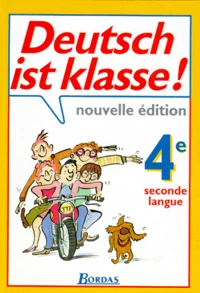 Allemand 4eme Lv2 Deutsch Ist Klasse ! Edition 1996