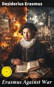 Erasmus Against War