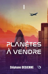 Planètes à vendre Tome 1