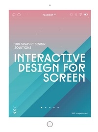  Design 360º Magazine - Interactive Design for Screen - 100 Graphic Design Solutions.