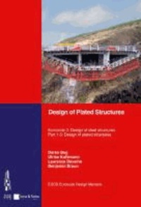 Design of Plated Structures - Eurocode 3: Design of Steel Structures. Part 1-5 Design of Plated Structures.