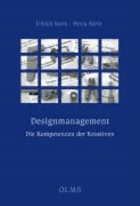 Designmanagement - die Kompetenzen der Kreativen.