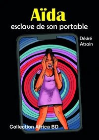 Aïda esclave de son portable