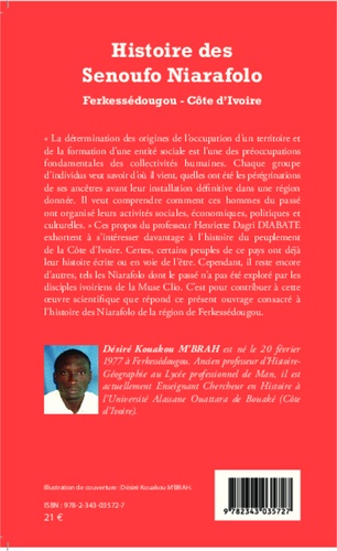 Histoire des Senoufo Niarafolo. Ferkessédougou - Côte d'Ivoire