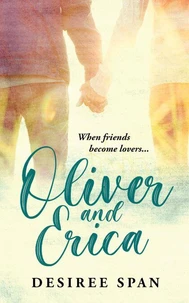 Oliver and Erica