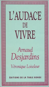 L'Audace De Vivre