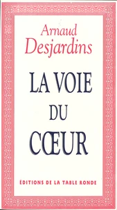 La Voie du coeur