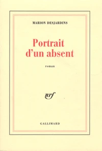 Portrait d'un absent