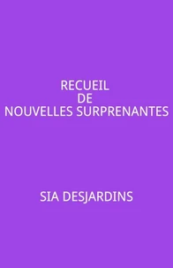 Recueil de nouvelles surprenantes
