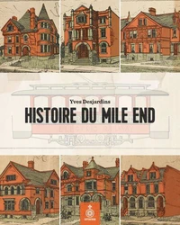Histoire du mile end