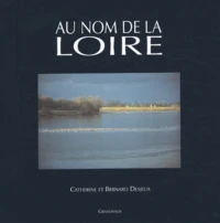 Au nom de la Loire