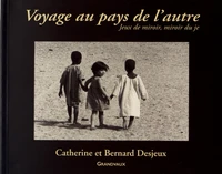 Voyage au pays de l'autre