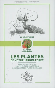 Les plantes de votre jardin-forêt
