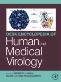 Desk Encyclopedia of Human and Medical Virology.