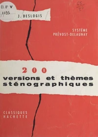 200 versions et thèmes sténographiques