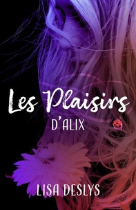 Les plaisirs d'Alix