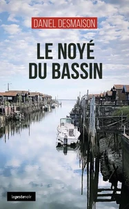 Noye du bassin (coll. geste noir)