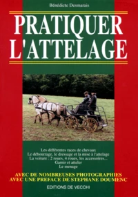 Pratiquer l'attelage