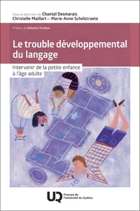 Le trouble développemental du langage