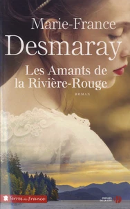 Les amants de la Rivière-Rouge