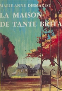 La maison de Tante Brita
