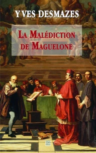 La malédiction de Maguelone