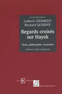Regards croisés sur Hayek