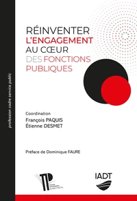 Réinventer l’engagement au cœur des fonctions publiques