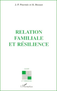 Relation Familiale Et Resilience
