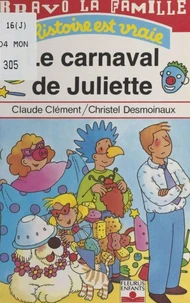 Le carnaval de Juliette