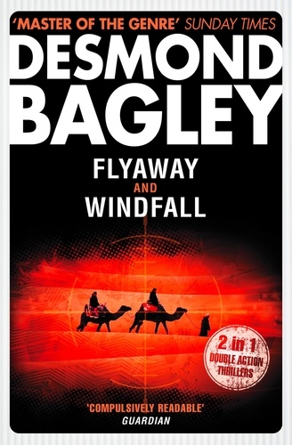 Desmond Bagley - Flyaway / Windfall.
