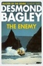 Desmond Bagley - The Enemy.