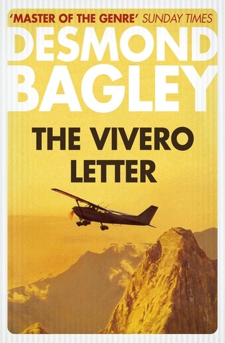 Desmond Bagley - The Vivero Letter.