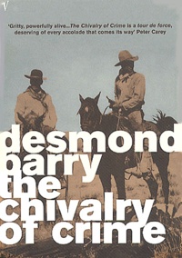 Desmond Barry - The Chivalry Of Crime.