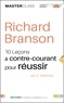 Desmond Dearlove - Richard Branson - 10 leçons à contre-courant pour réussir.