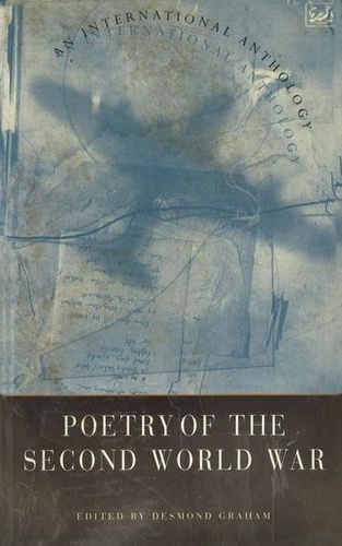 Desmond Graham - Poetry Of The Second World War.