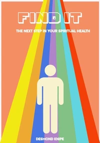 FIND IT, the next step in your spiritual health